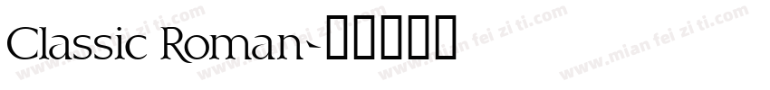 Classic Roman字体转换